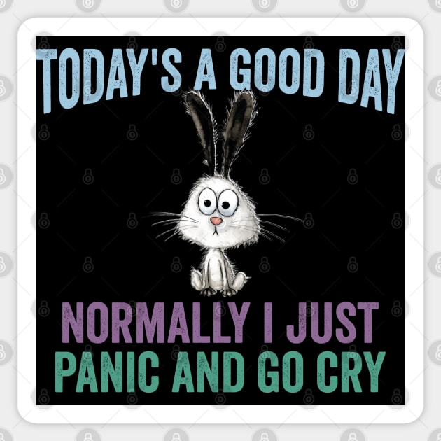 A Good Not a Normal Day funny sarcastic vintage design Sticker by Luxinda